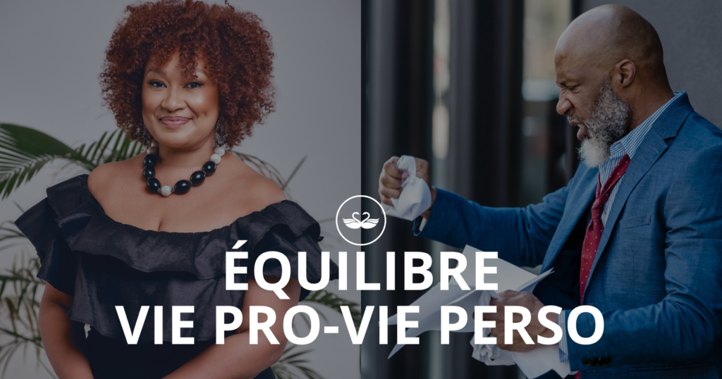 équilibre entre vie professionnelle et vie personnelle